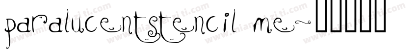 paralucentstencil me字体转换